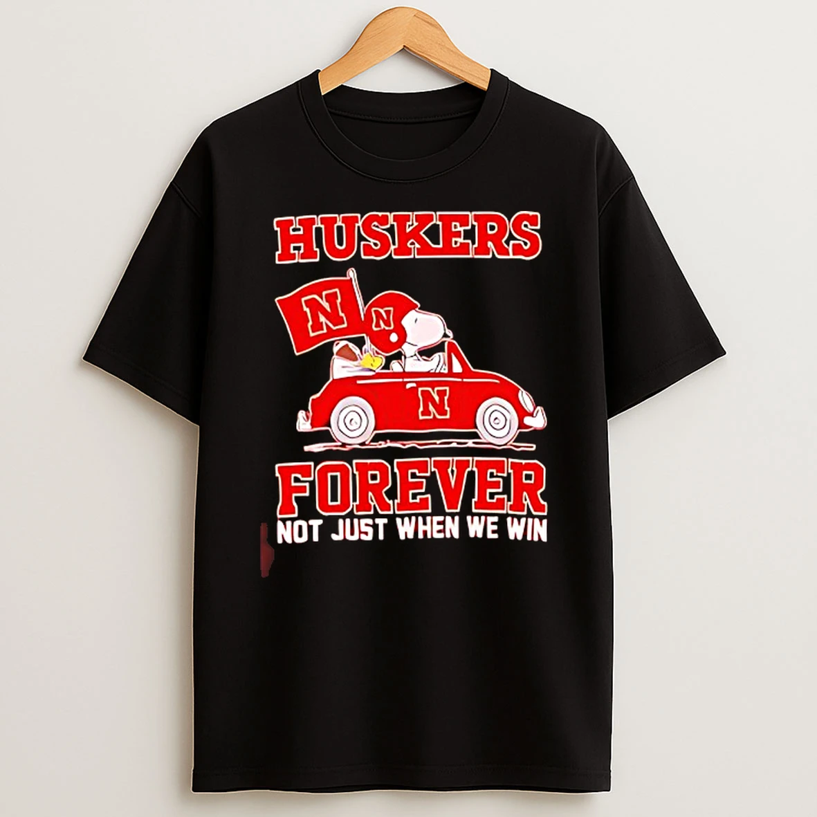 Snoopy Driving Nebraska Huskers Forever Not Just When We Win T Shirt