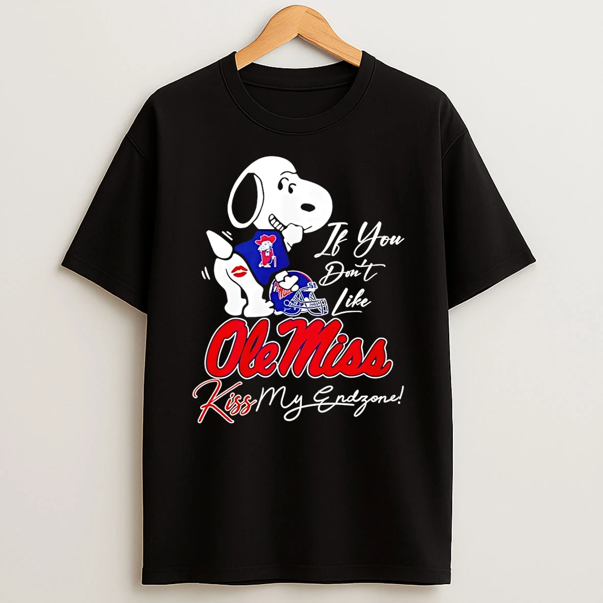 Snoopy If You Dont Like Ole Miss Kiss My Endzone T Shirt