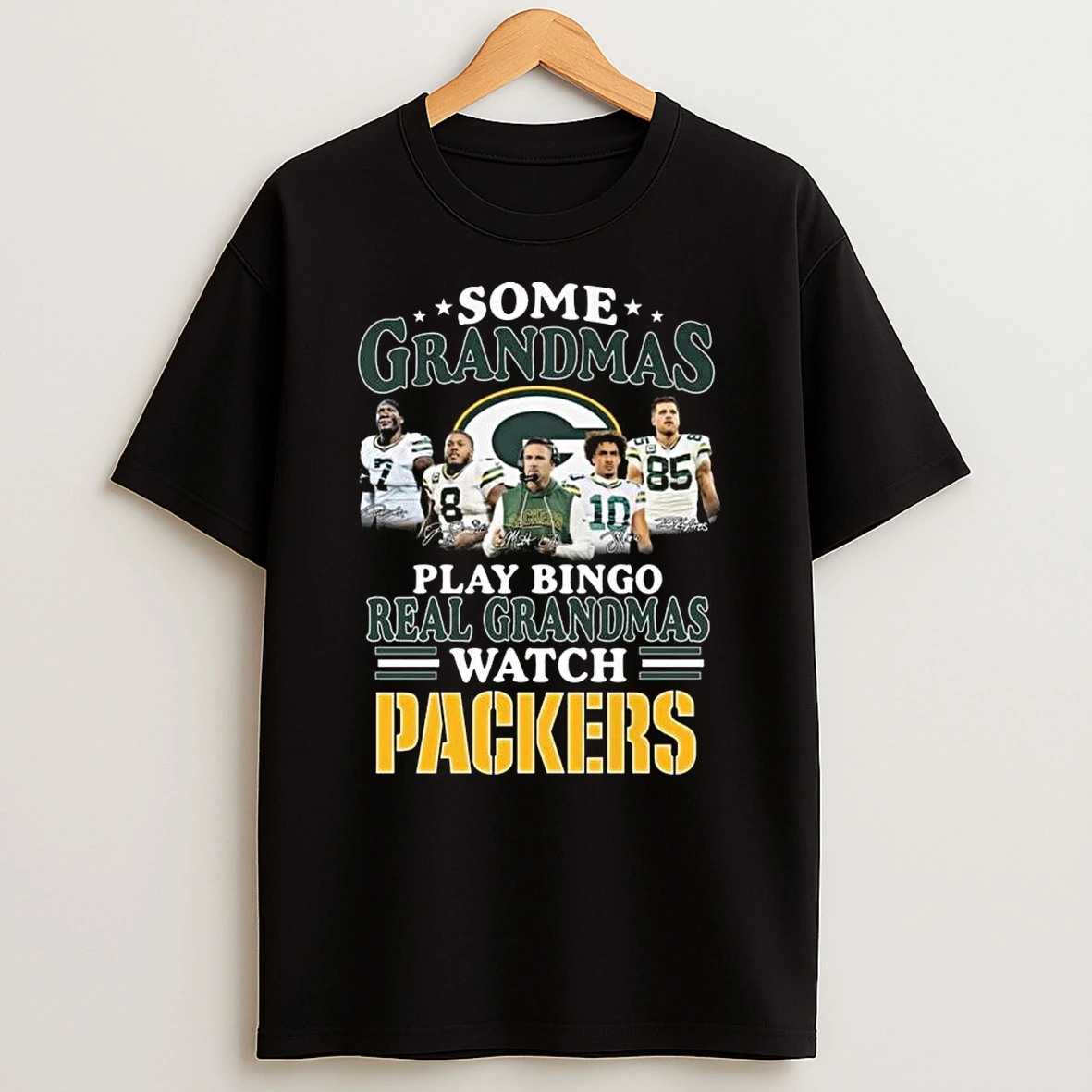 Some Grandmas Play Bingo Real Grandmas Watch Green Bay Packers Signatures 2026 T Shirt