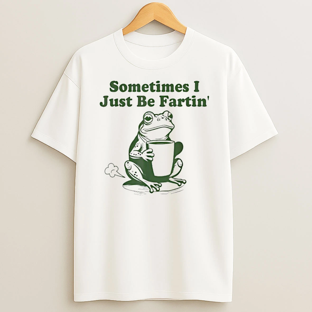 Sometimes I Just Be Fartin Funny Frog T Shirt