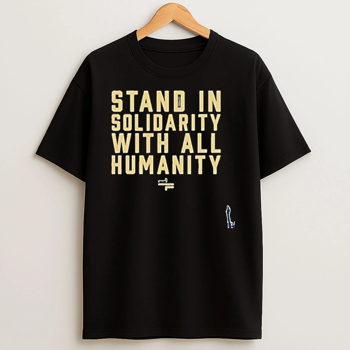 Stand In Solidarity With All Humanity T Shirt