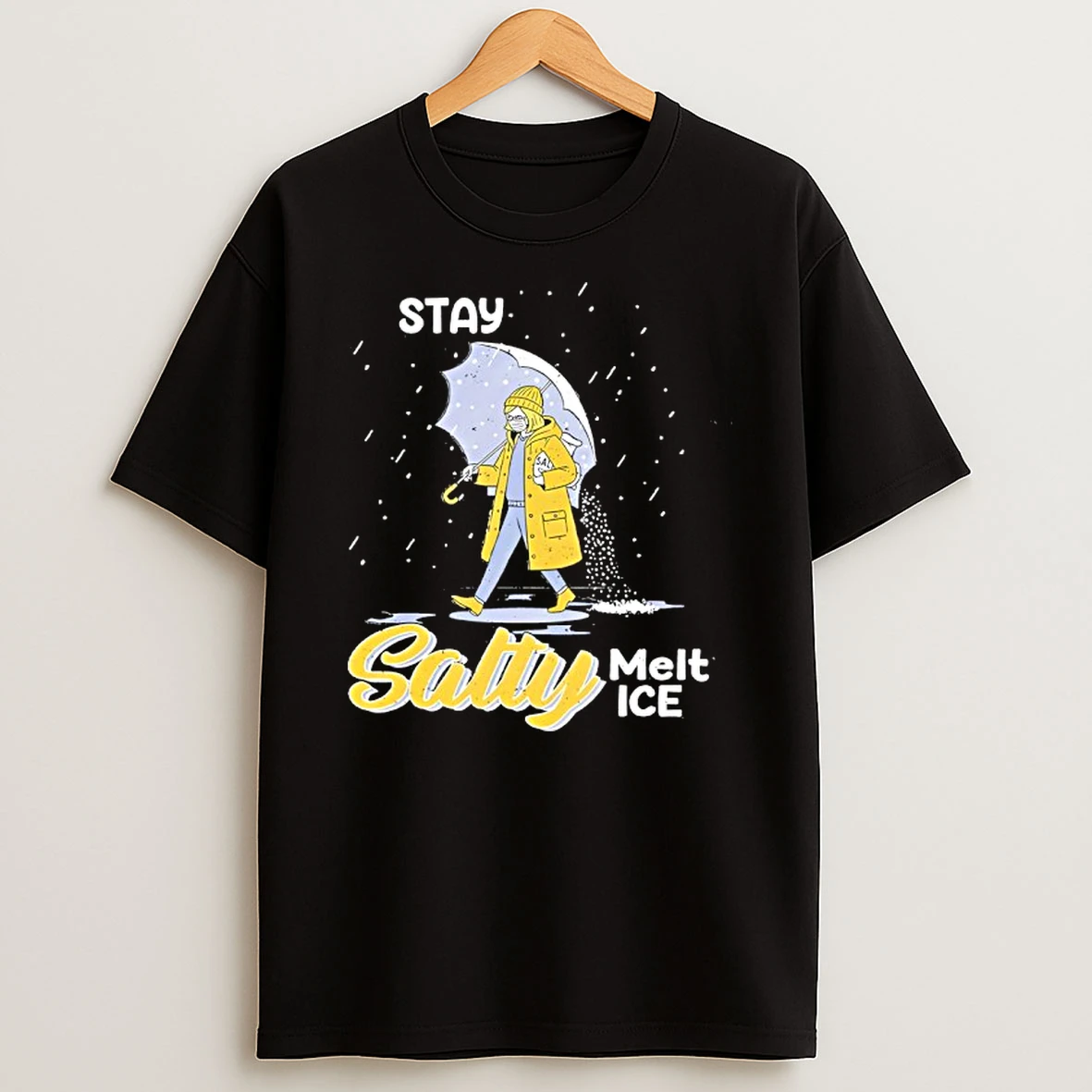 Stay Salty Melt Ice Anti T Shirt