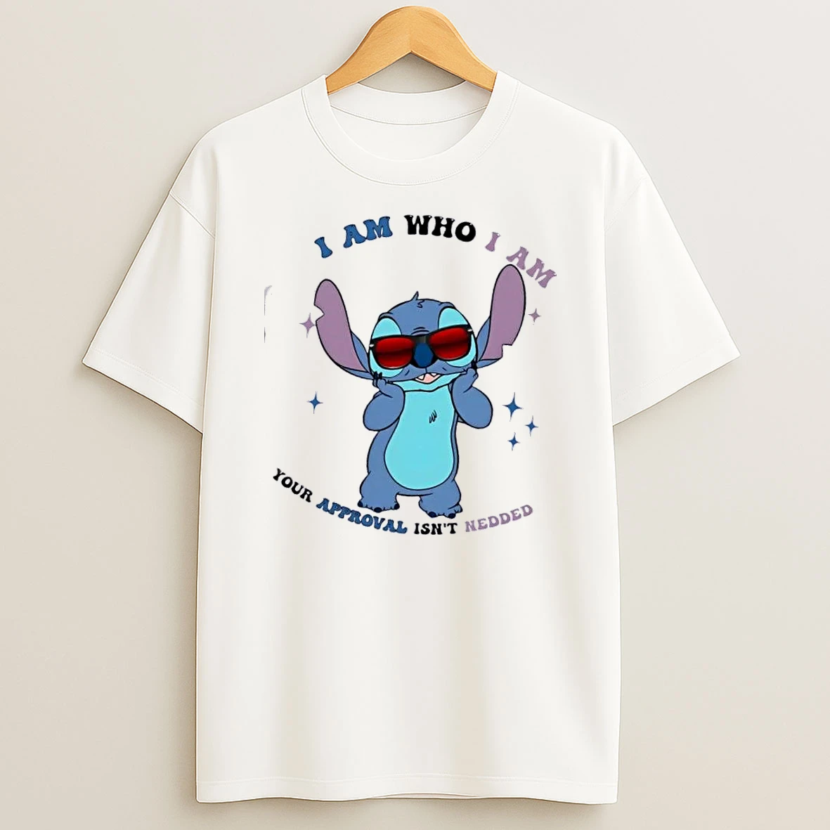 Stitch I Am Who I Am Your Approval Isnt Needed T Shirt