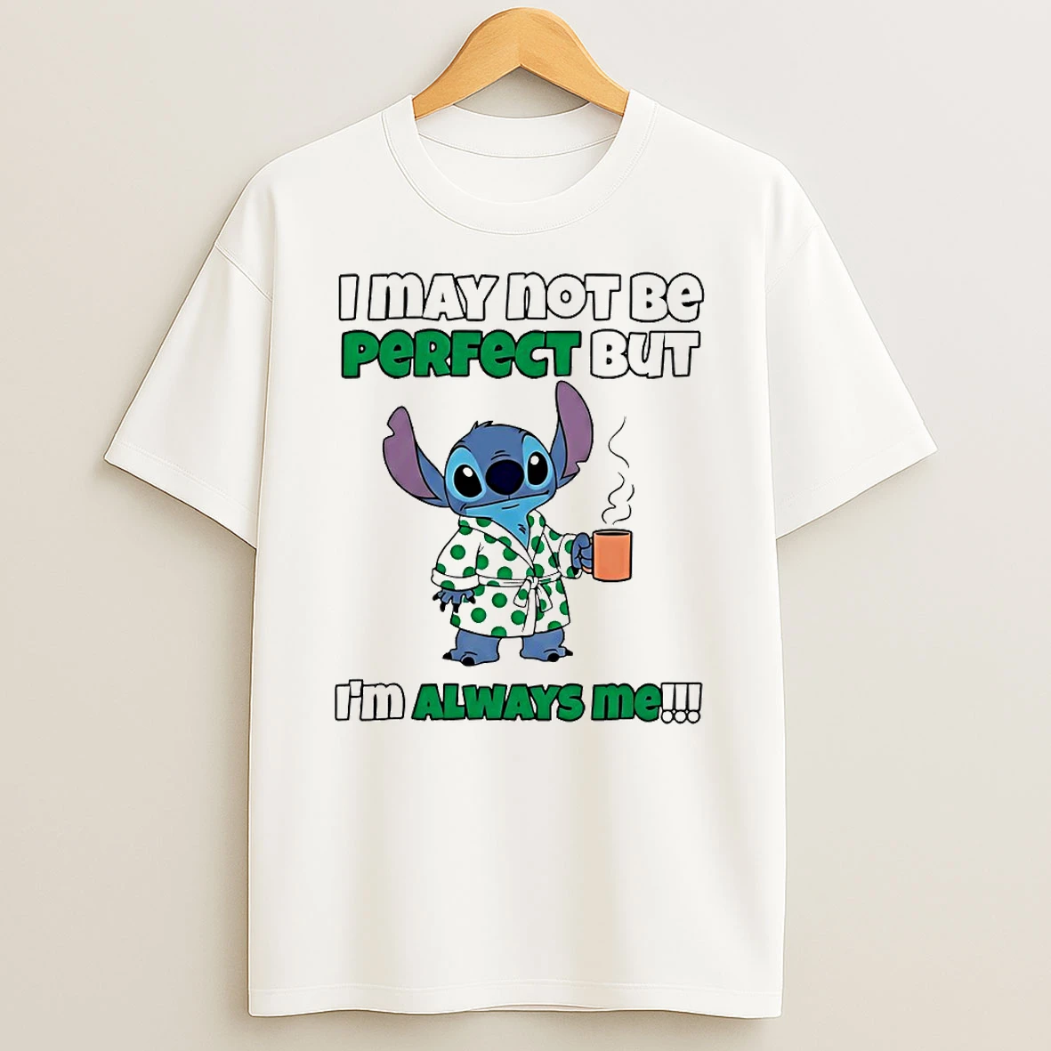 Stitch I May Not Be Perfect But Im Always Me Circle T Shirt