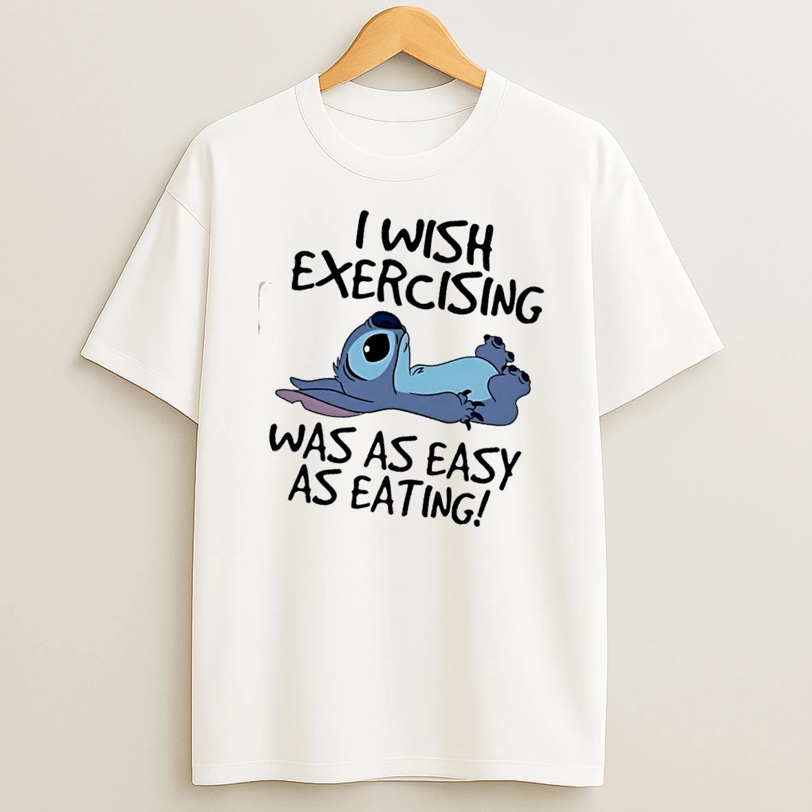 Stitch I Wish Exercising Was As Easy As Eating T Shirt
