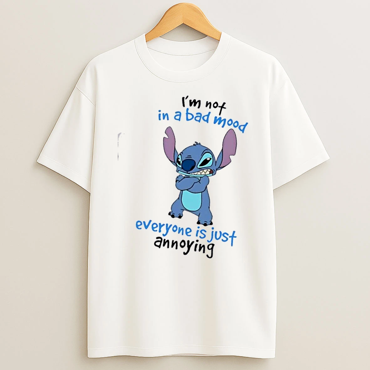 Stitch Im Not In A Bad Mood Everyone Is Just Annoying T Shirt
