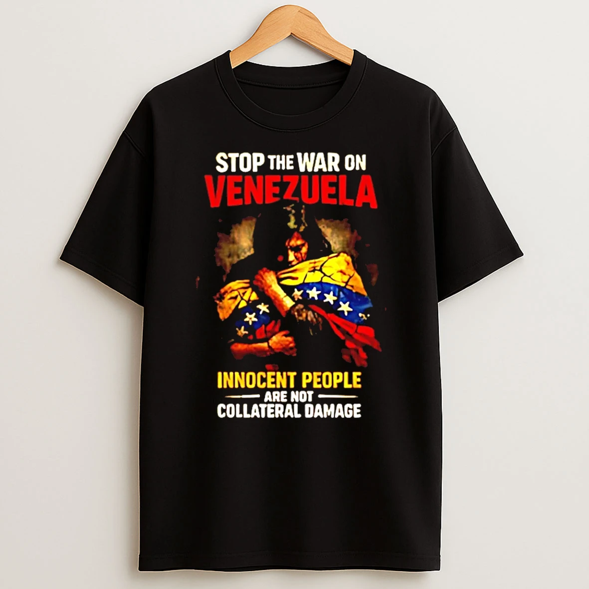 Stop The War On Venezuela Innocent People Collateral Damage T Shirt