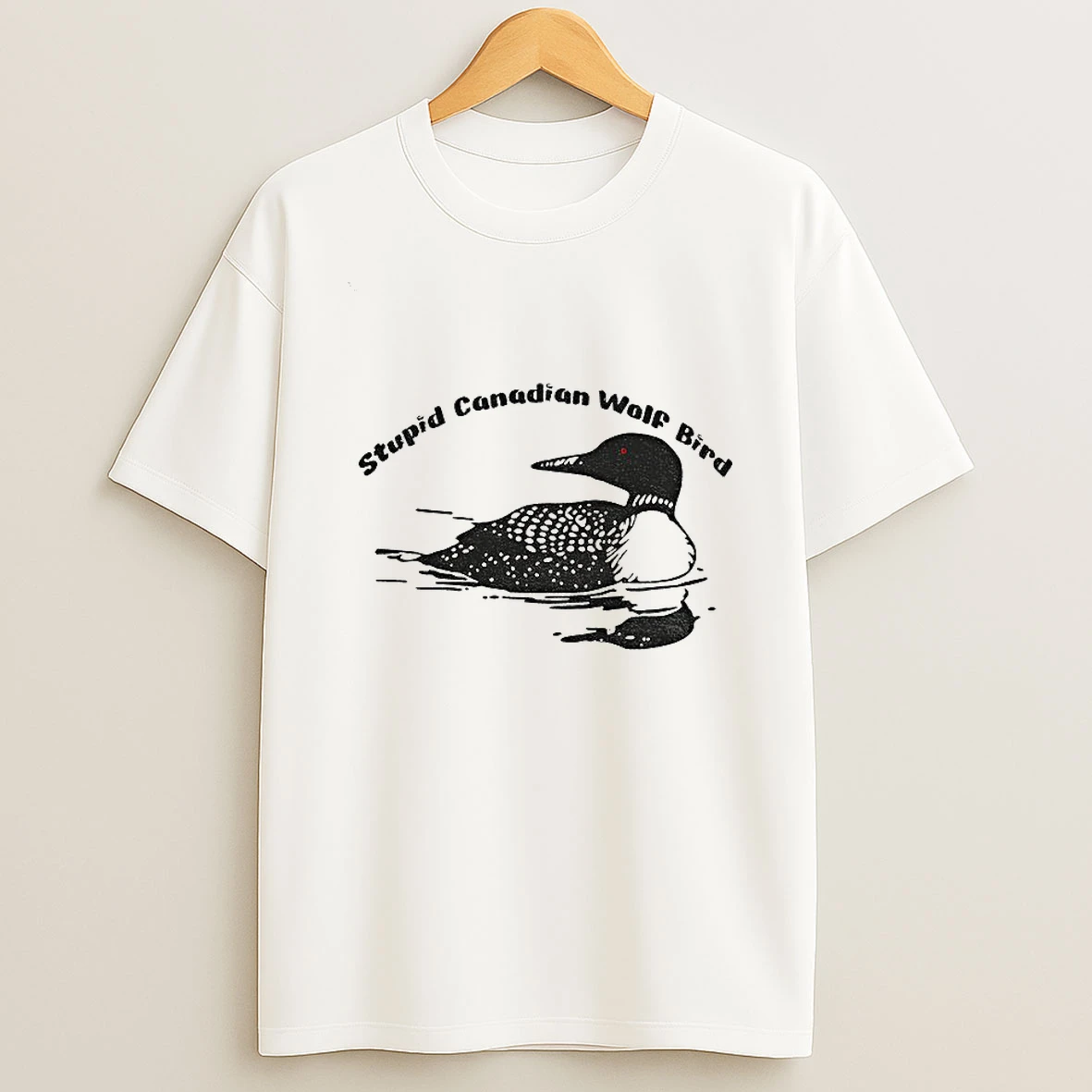Stupid Canadian Wolf Bird Canadian Wildlife Humor T Shirt