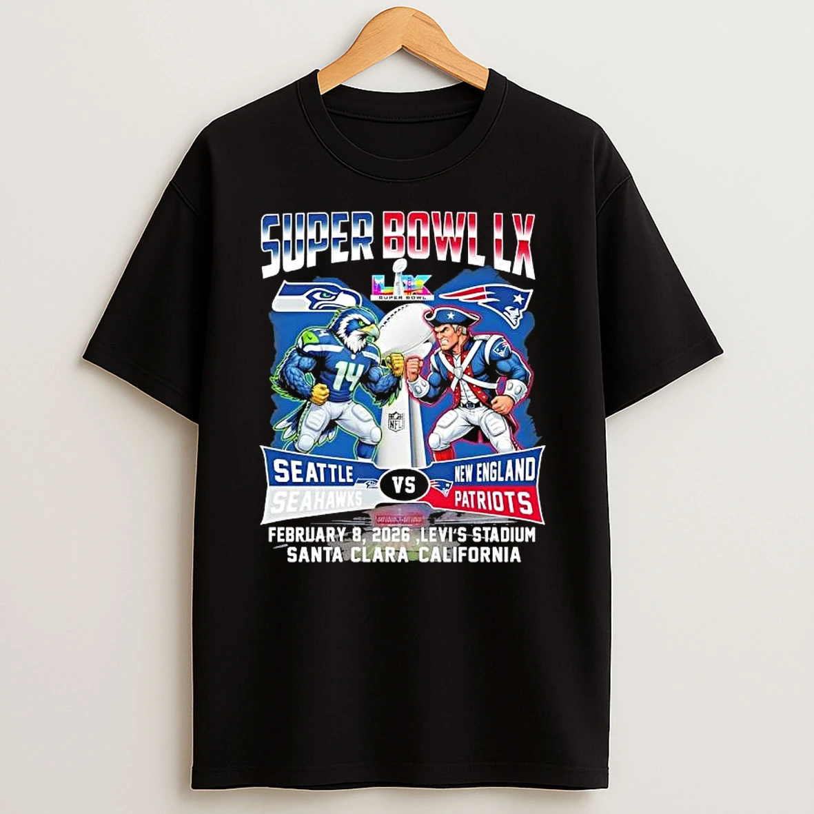 Super Bowl Lx Seattle Seahawks Vs New England Patriots Levis Stadium Santa Clara California T Shirt