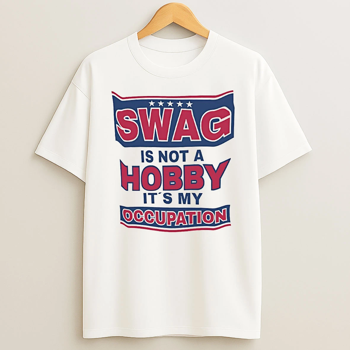 Swag Is Not A Hobby Is My Occupation Circle T Shirt