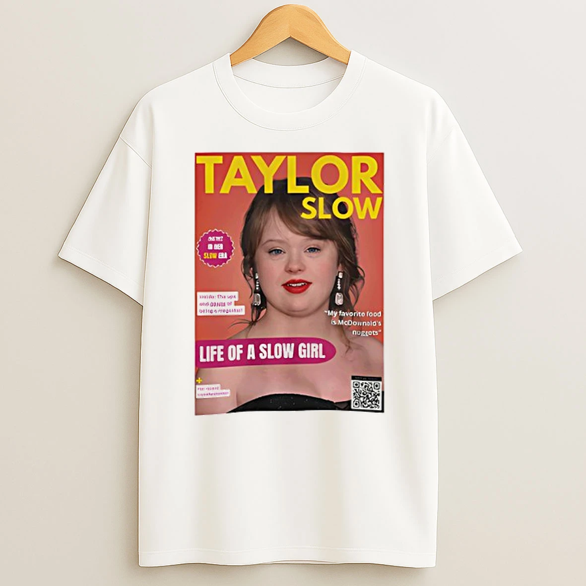 Taylor Slow Life Of A Slow Girl T Shirt