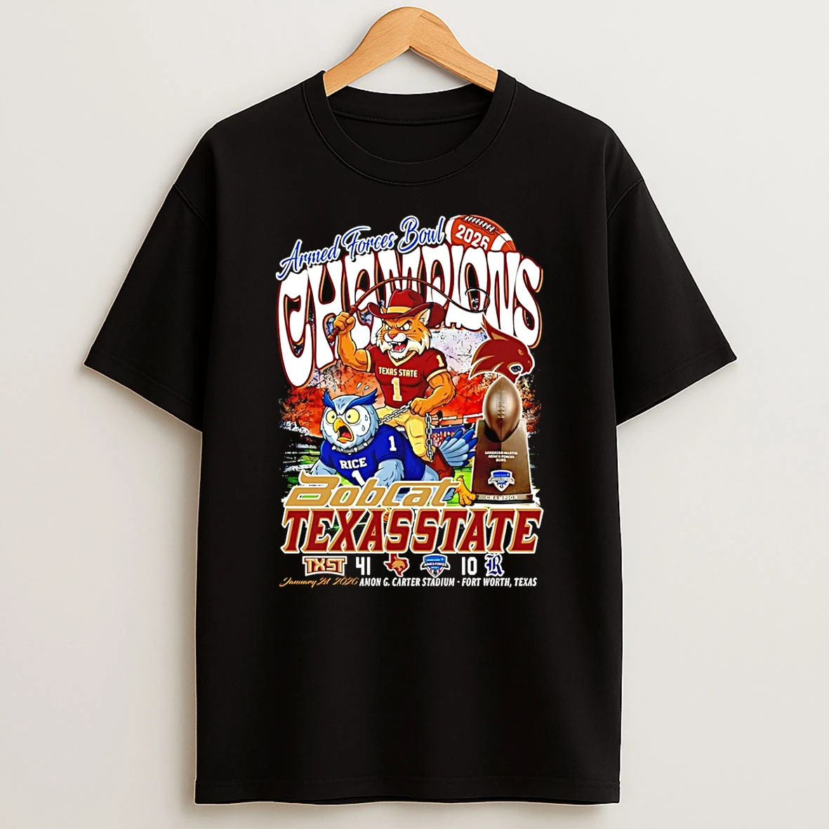 Texas State Bobcats Football 2026 Armed Forces Bowl Champions 41 10 Score Mascot T Shirt