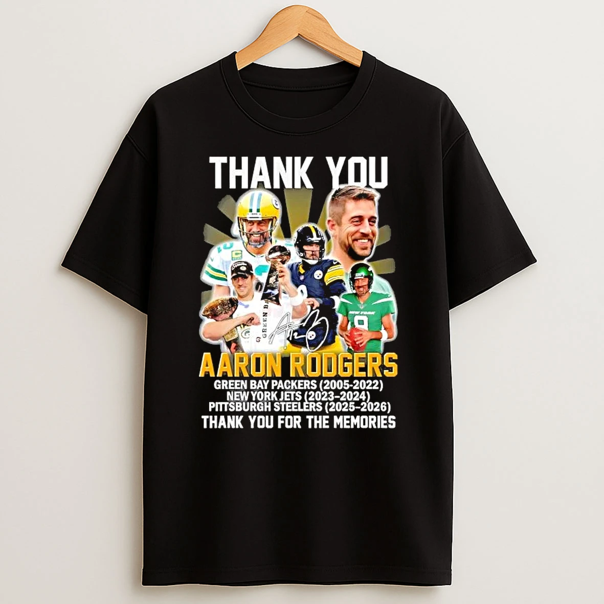 Thank You Aaron Rodgers All Times Thank You For The Memories Signature T Shirt