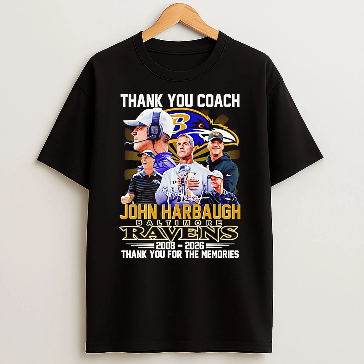 Thank You Coach John Harbaugh Baltimore Ravens 2008 2026 Thank You For The Memories T Shirt