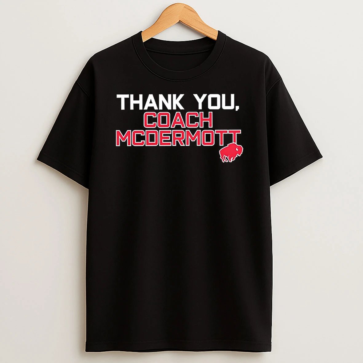 Thank You Coach Mcdermott Buffalo T Shirt
