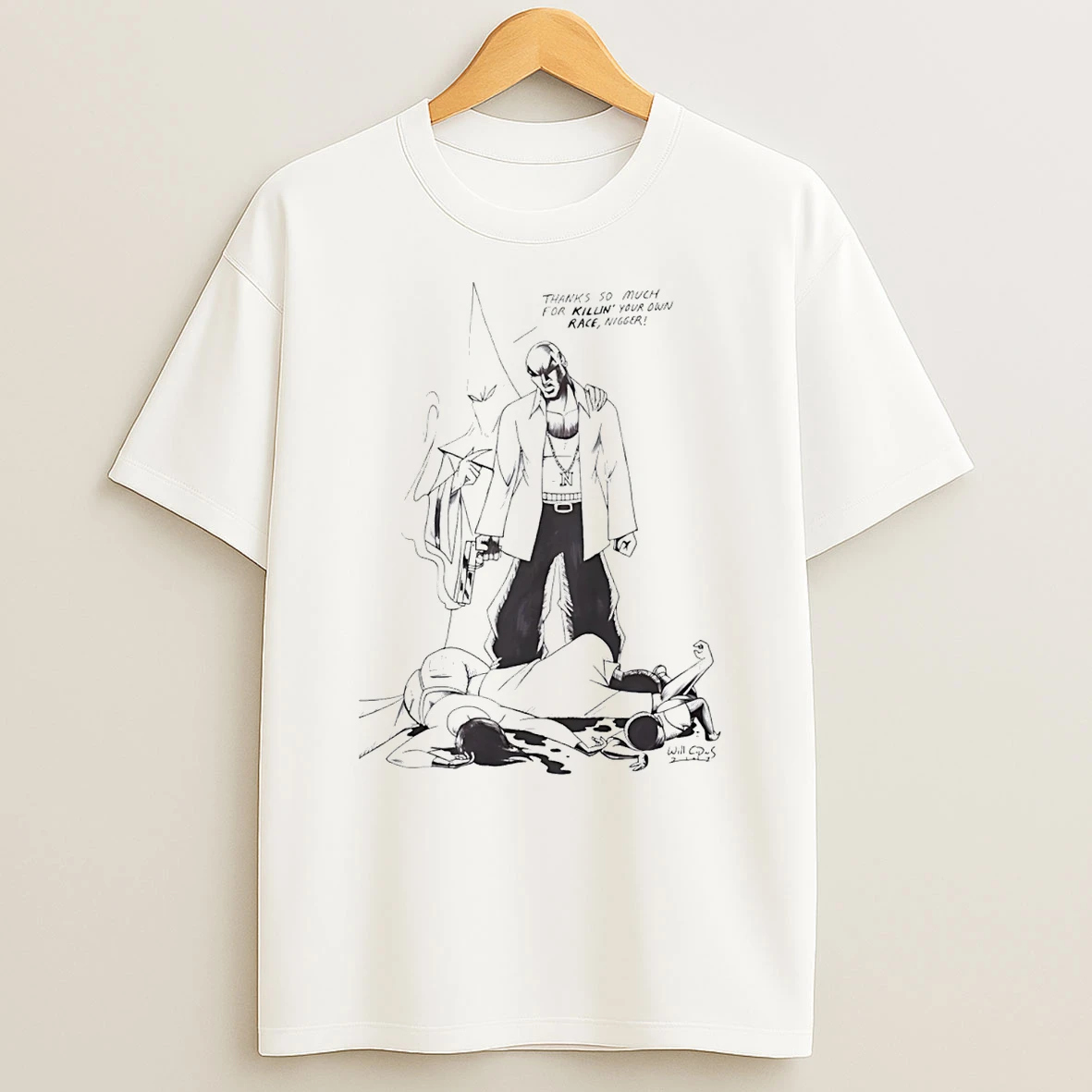 Thanks So Much For Killing Your Own Race Nigger T Shirt