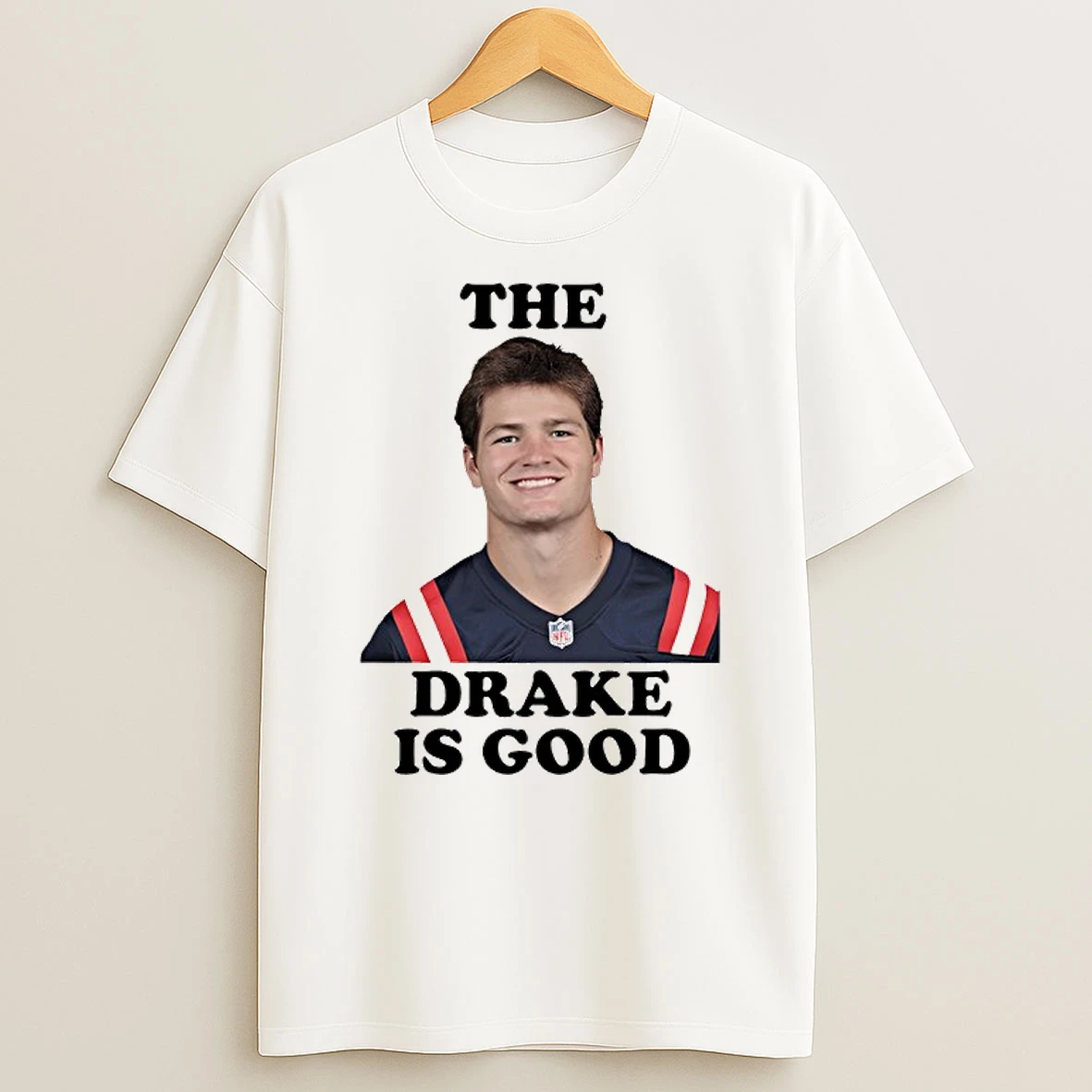 The Drake Is Good Drake Maye Football T Shirt