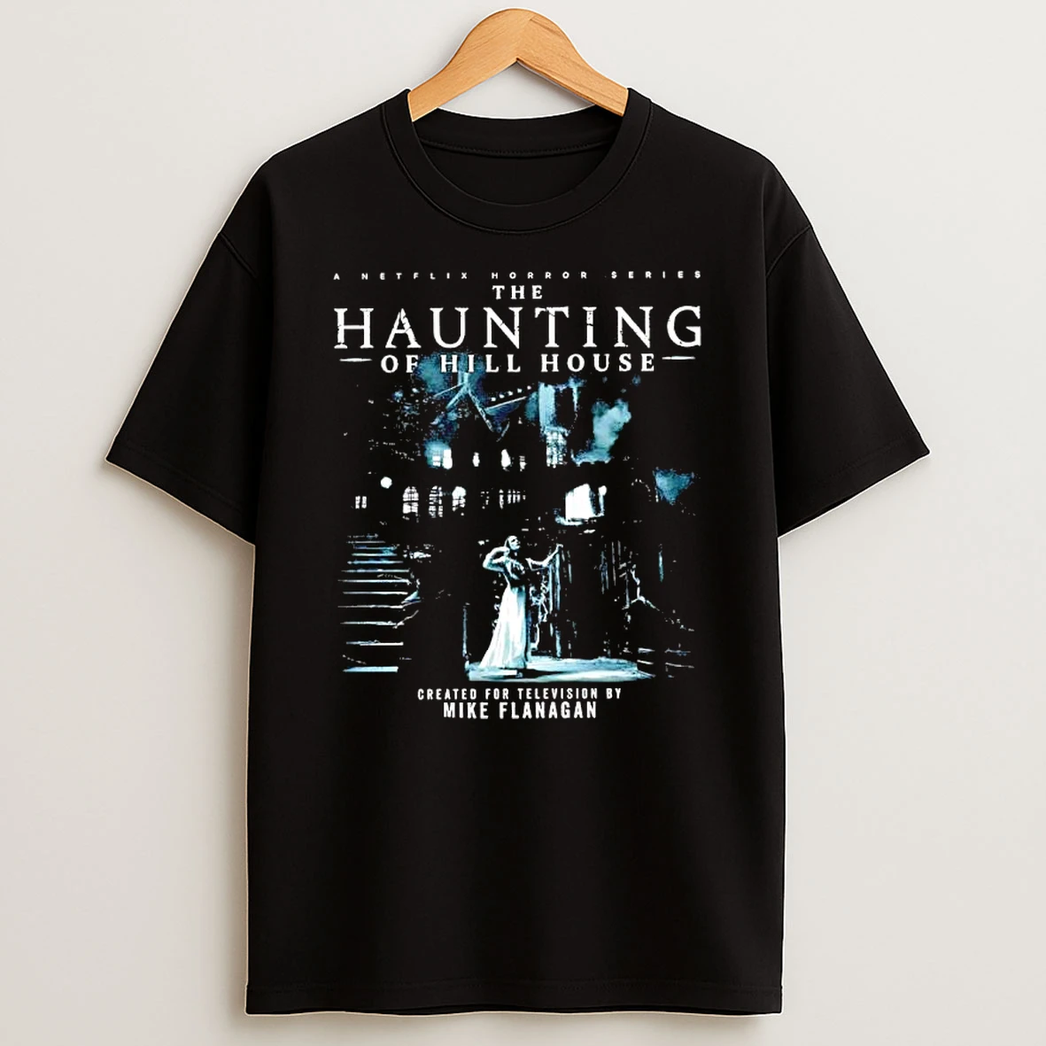 The Haunting Of Hill House Netflix Horror Series Mike Flanagan Television Series T Shirt