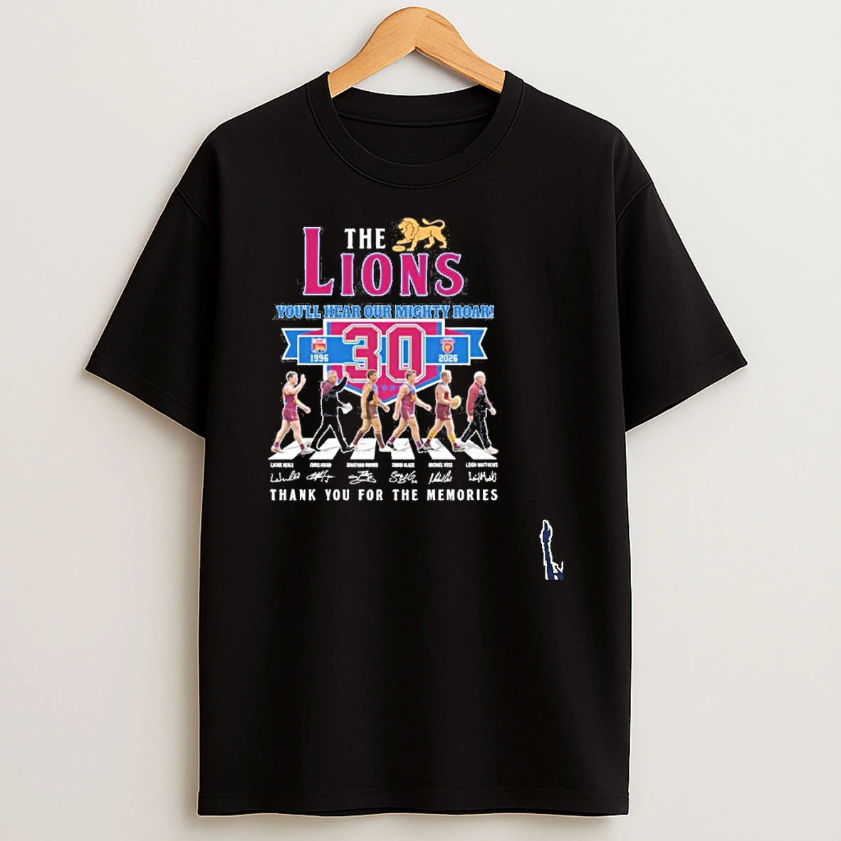 The Lions Youll Hear Our Mighty Roar 30 Team Player Signature Thank You For The Memories T Shirt