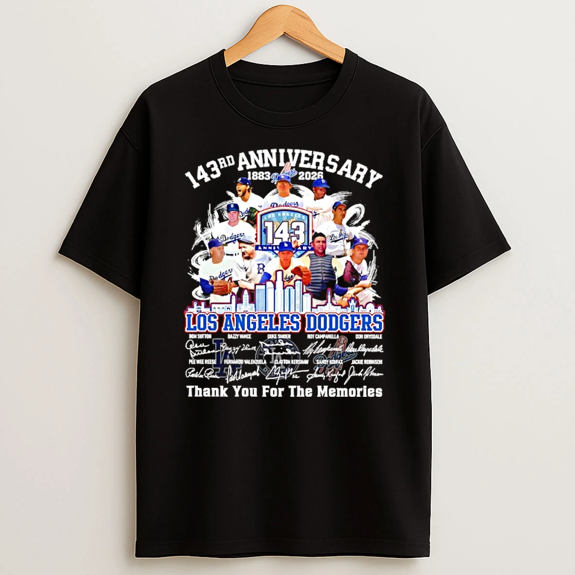 The Los Angeles Dodgers 143rd Anniversary 1883 2026 Thank You For The Memories All Team Signature T Shirt