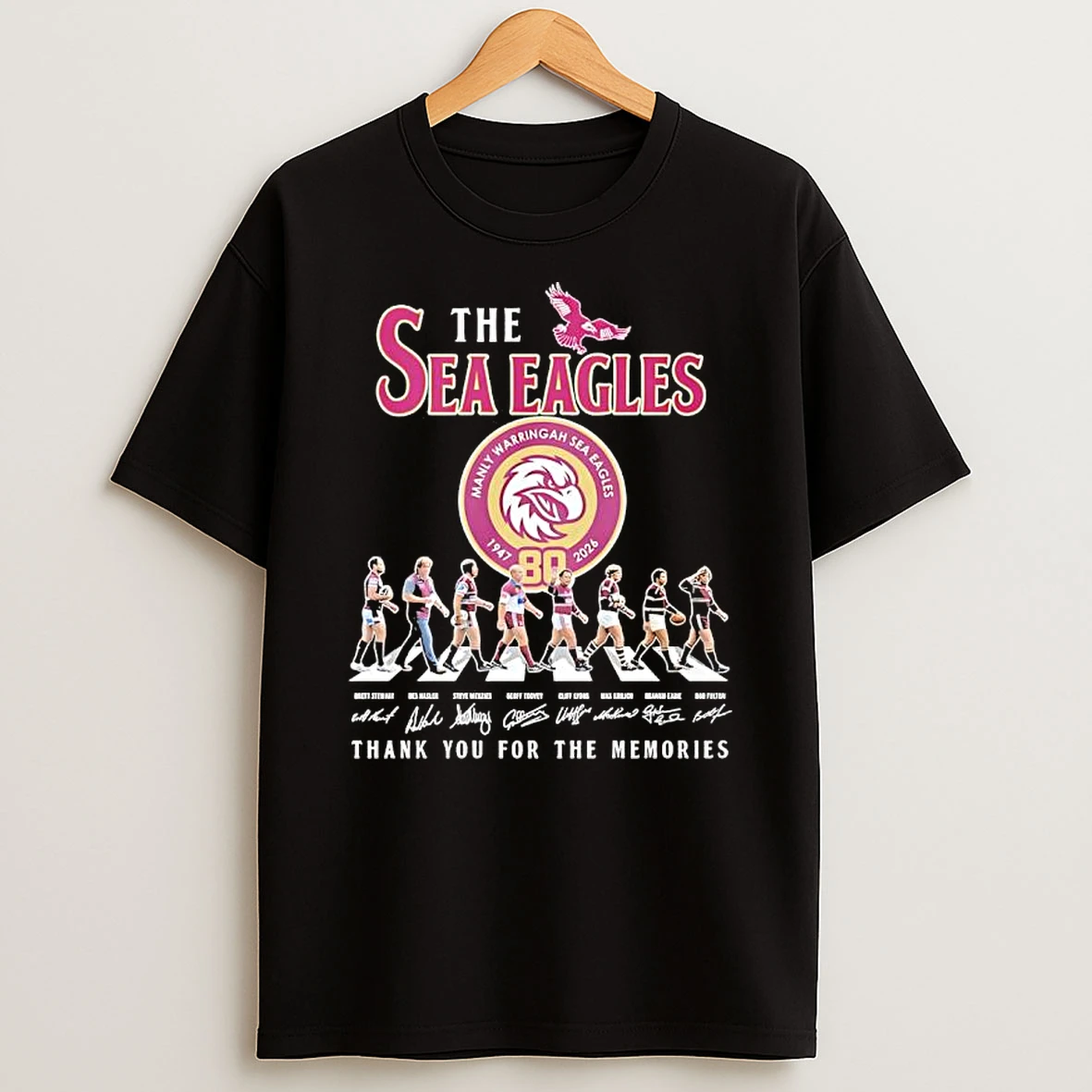The Manly Warringah Sea Eagles 80th Anniversary 1947 To 2026 Memories Signatures T Shirt
