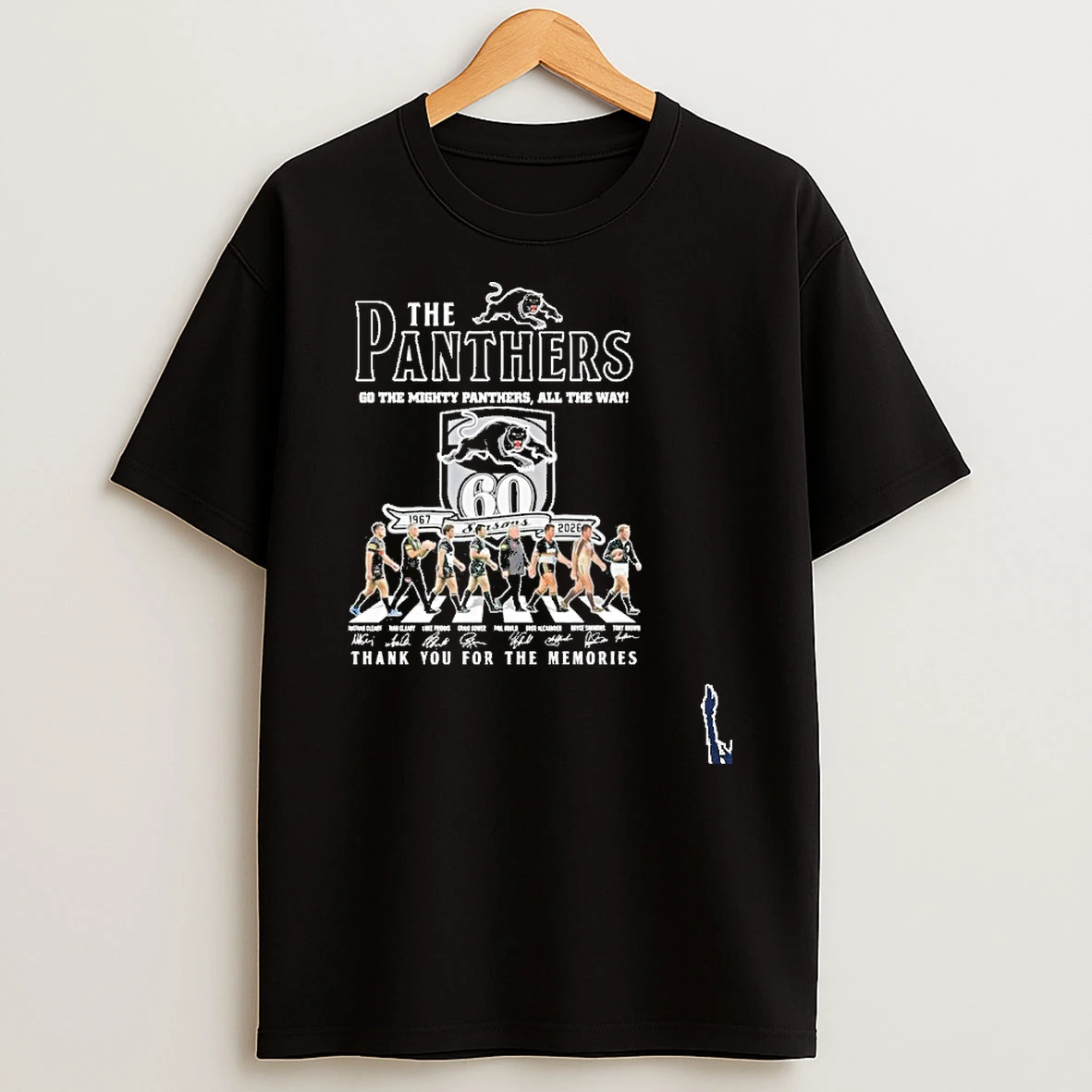 The Panthers Go The Mighty Panthers All The Way Team Player Signature Thank You For The Memories T Shirt