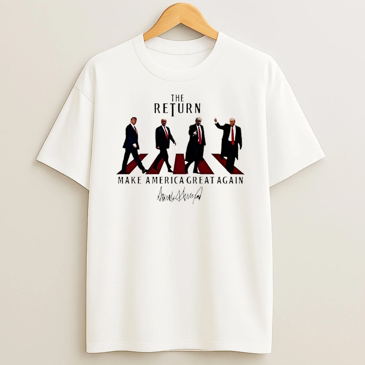 The Return Make America Great Again Abbey Road President Donald J Trump T Shirt