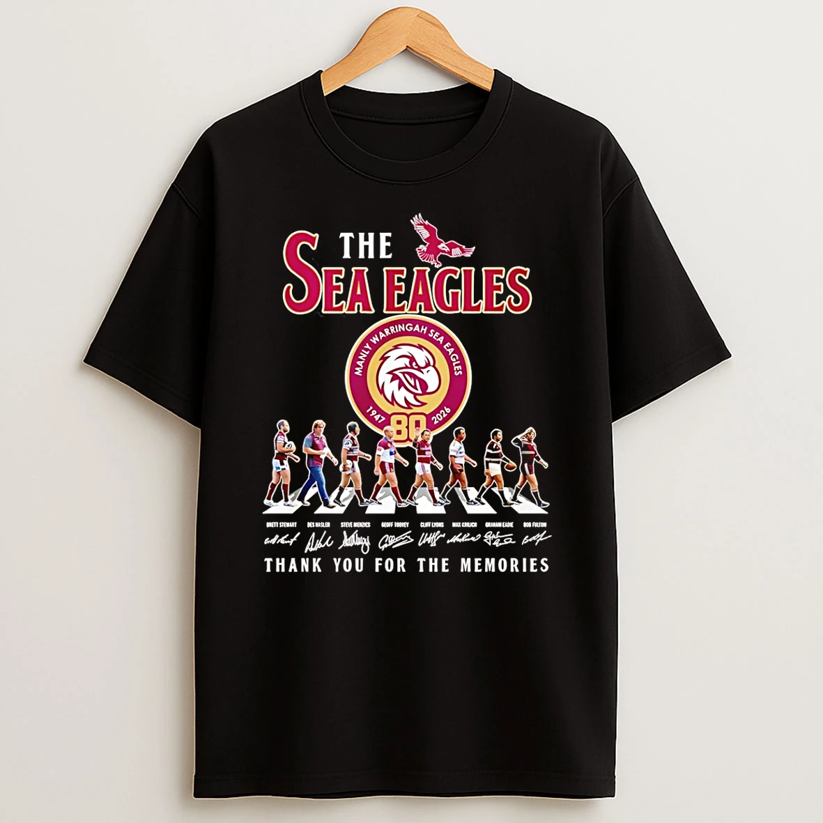 The Sea Eagles 80 Anniversary 1947 2026 Thank You For The Memories Signatures T Shirt