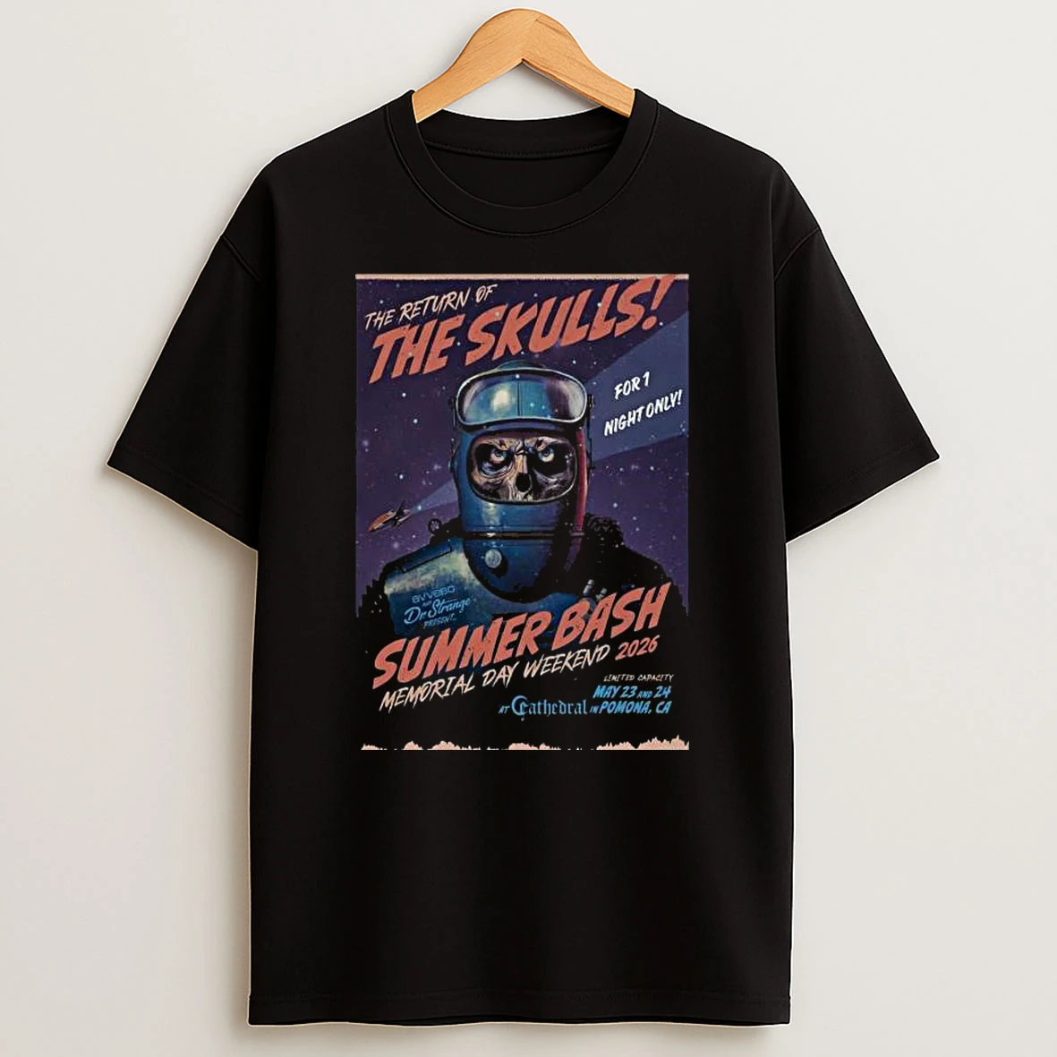 The Skulls May 23 24 2026 At The Cathedral Pomona Show T Shirt