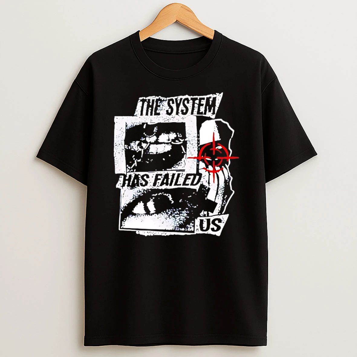 The System Has Failed Us T Shirt