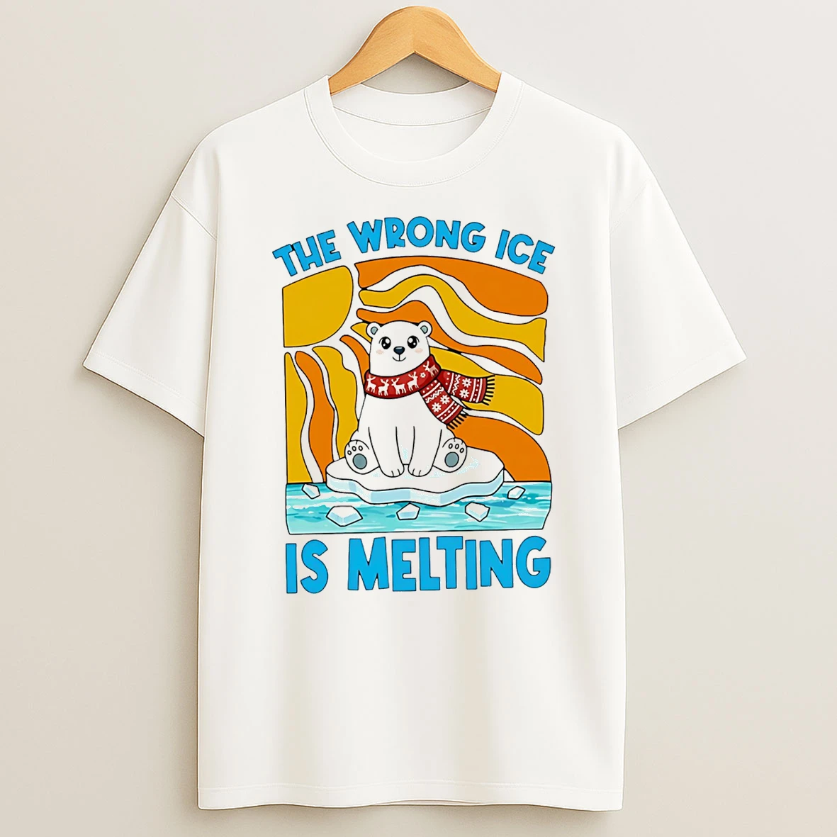 The Wrong Ice Is Melting Polar Bear T Shirt