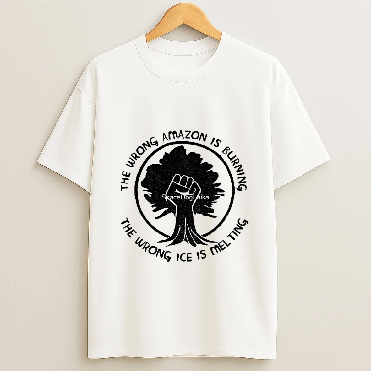 The Wrong Amazon Is Burning The Wrong Ice Is Melting T Shirt