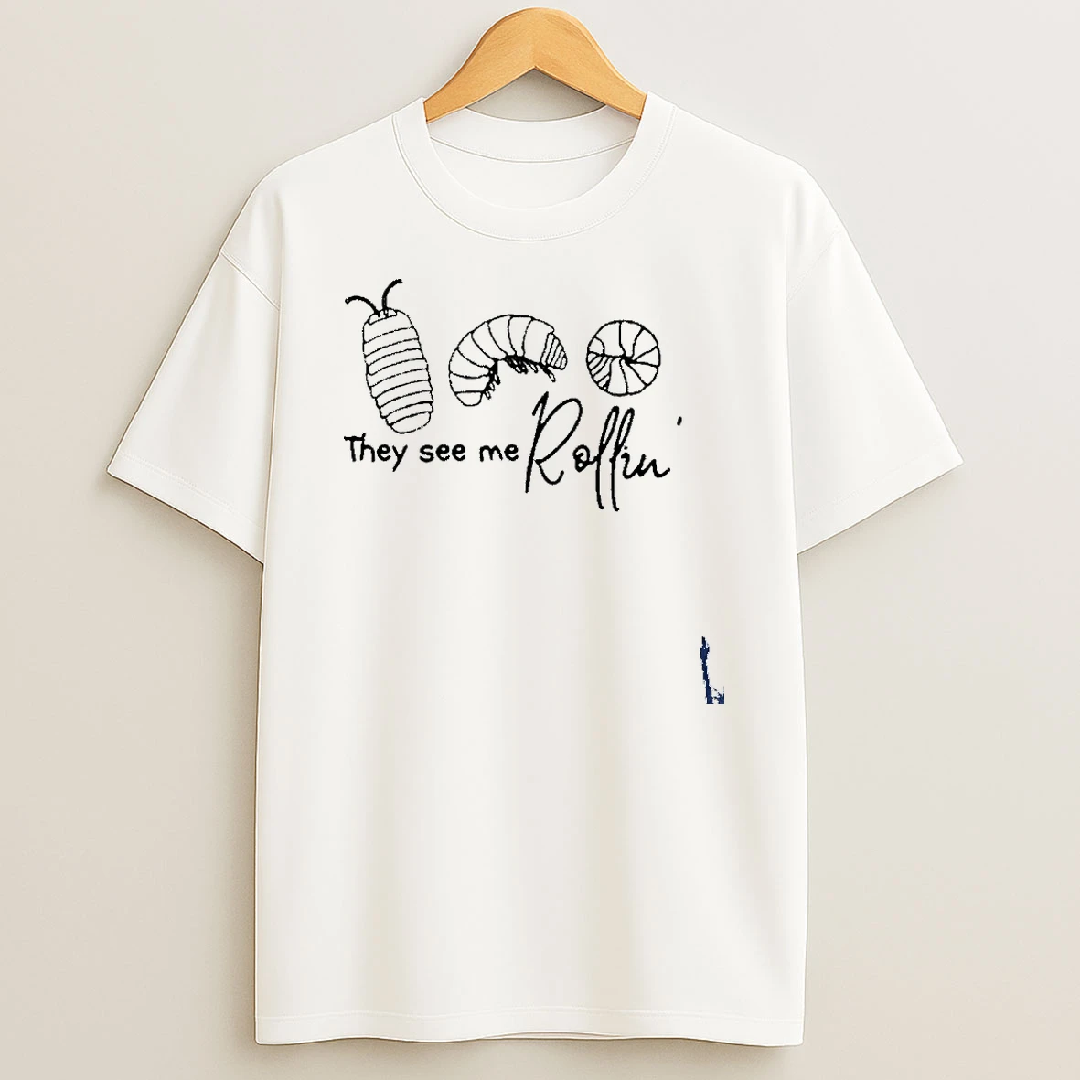 They See Me Rollin T Shirt