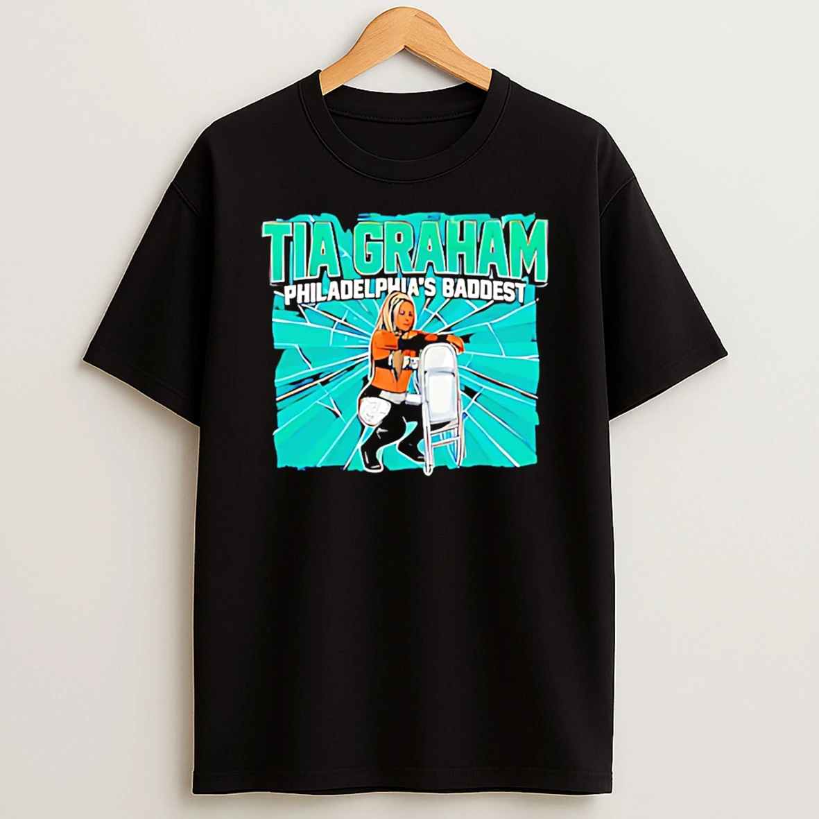 Tia Graham Philadelphias Baddest Graphic T Shirt