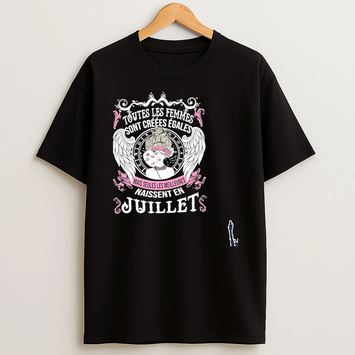 Toutes Les Femmes Sont Creees Egales Naissent En Juillet T Shirt