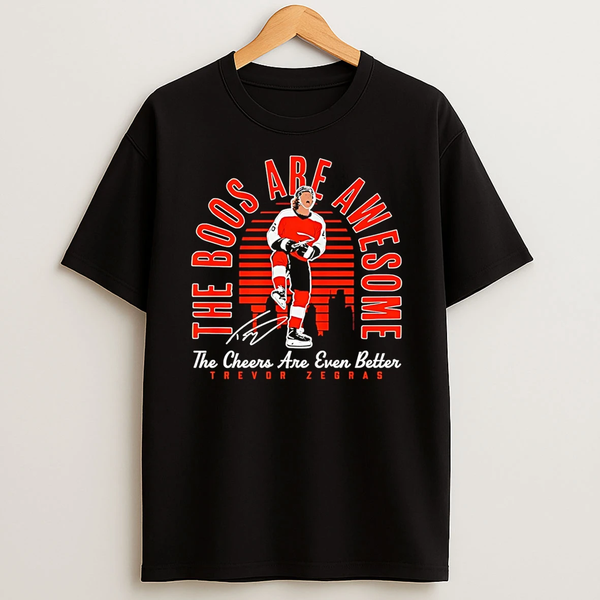 Trevor Zegras The Boos Are Awesome The Cheers Are Even Better T Shirt