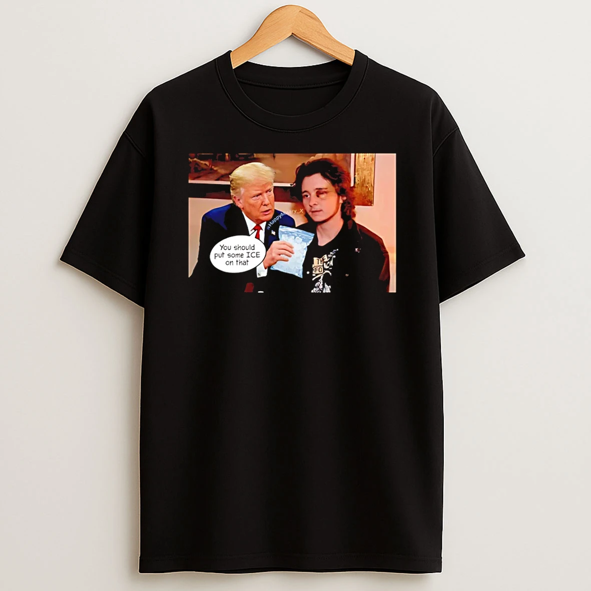 Trump Kaden Rummler You Should Put Some Ice On That T Shirt