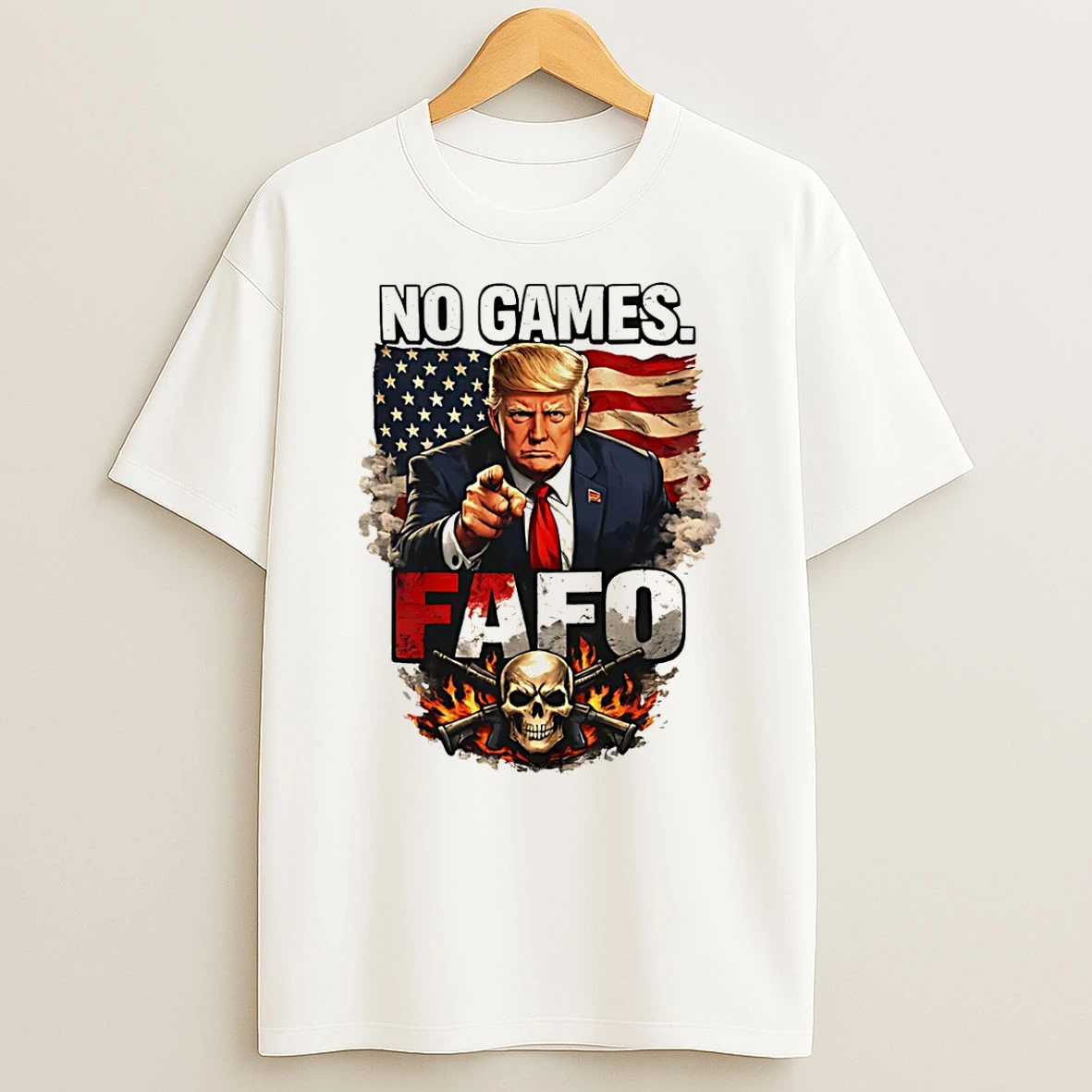 Trump No Games Fafo Graphic T Shirt