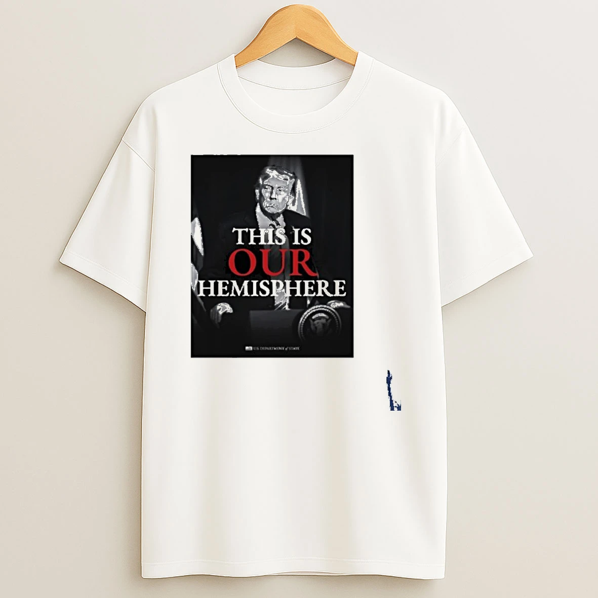 Trump This Is Our Hemisphere U S T Shirt