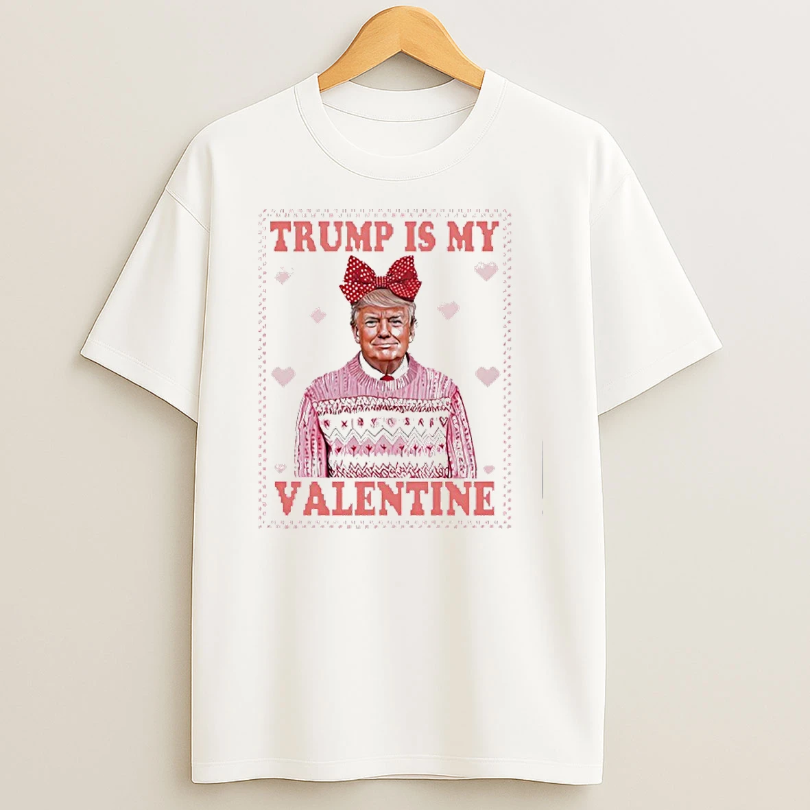 Trump Valentines Day 2026 T Shirt