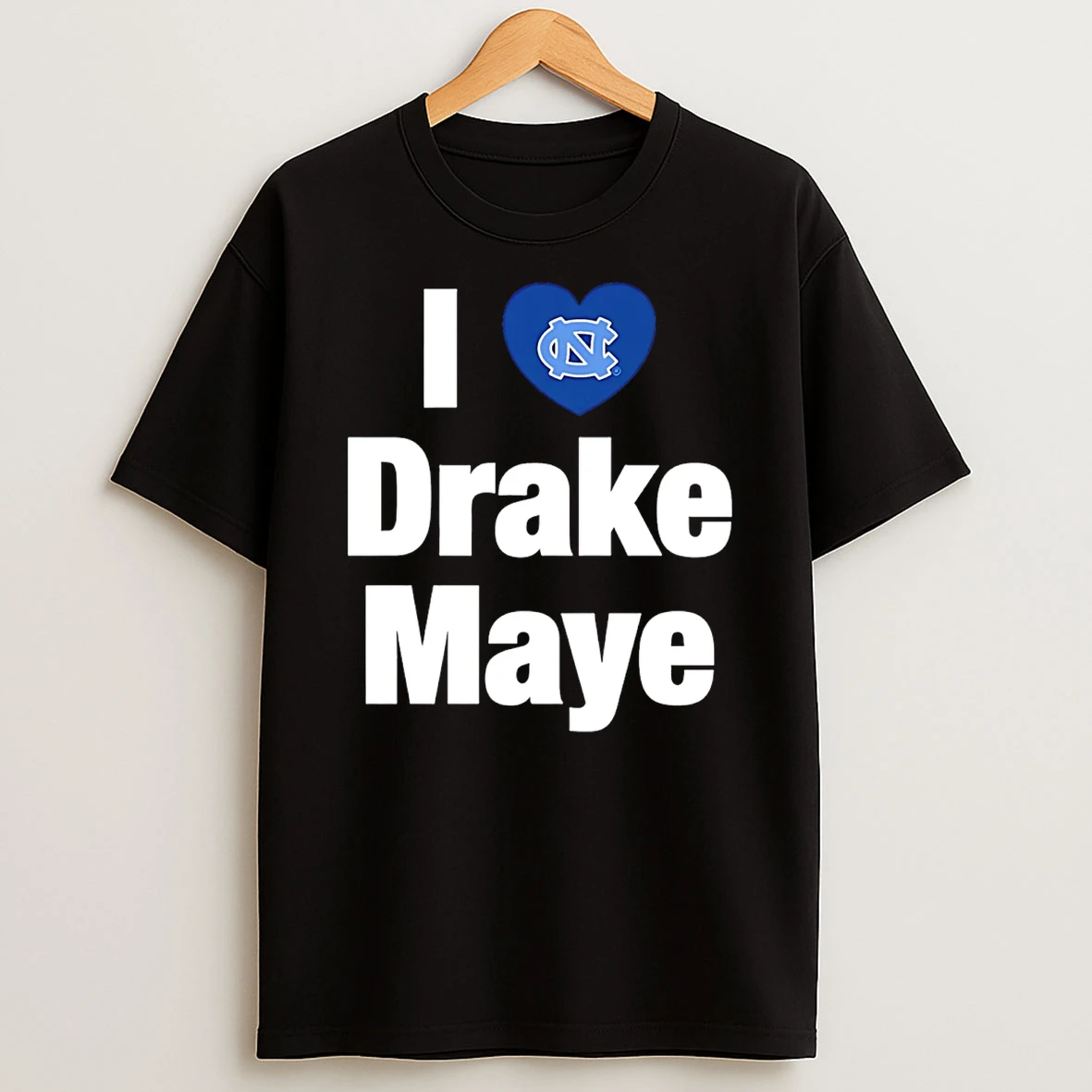 Unc Football I Heart Drake Maye T Shirt