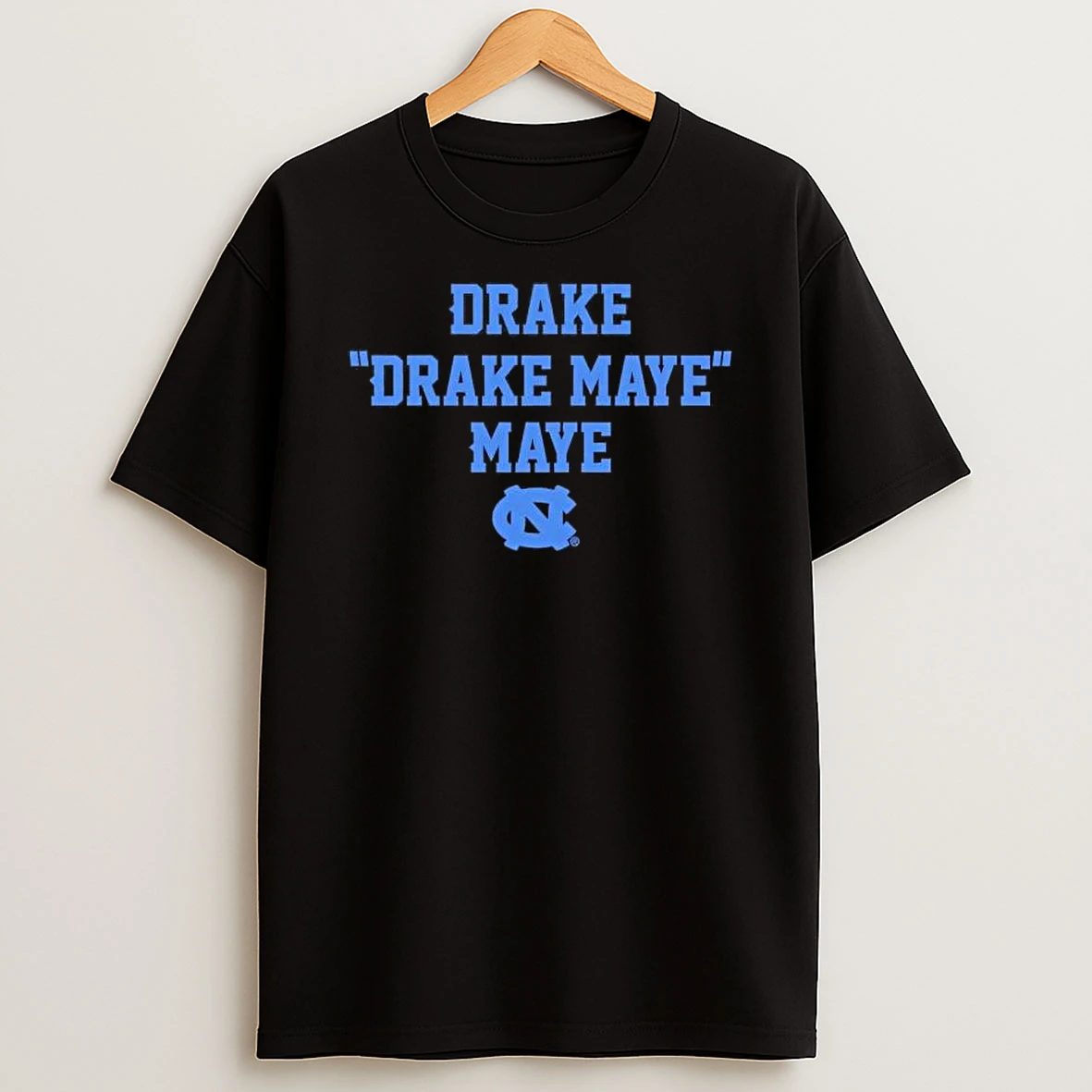 Unc Tar Heels Football Drake Drake Maye Maye T Shirt