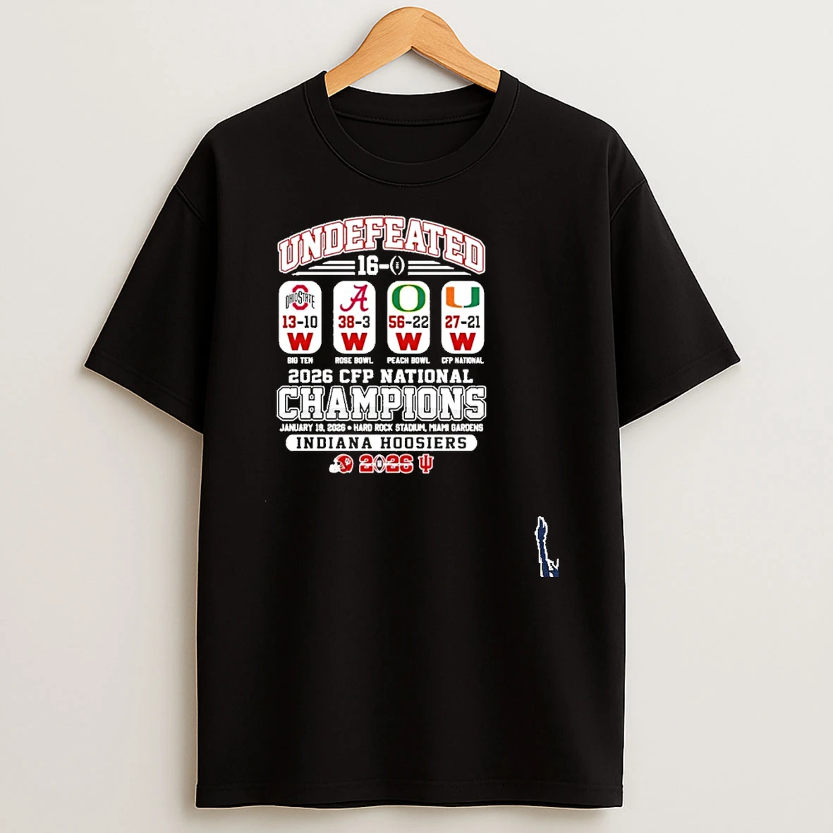 Undefeated 16 0 Iu Football National Champions Beat Osu Alabama Oregon And Miami T Shirt