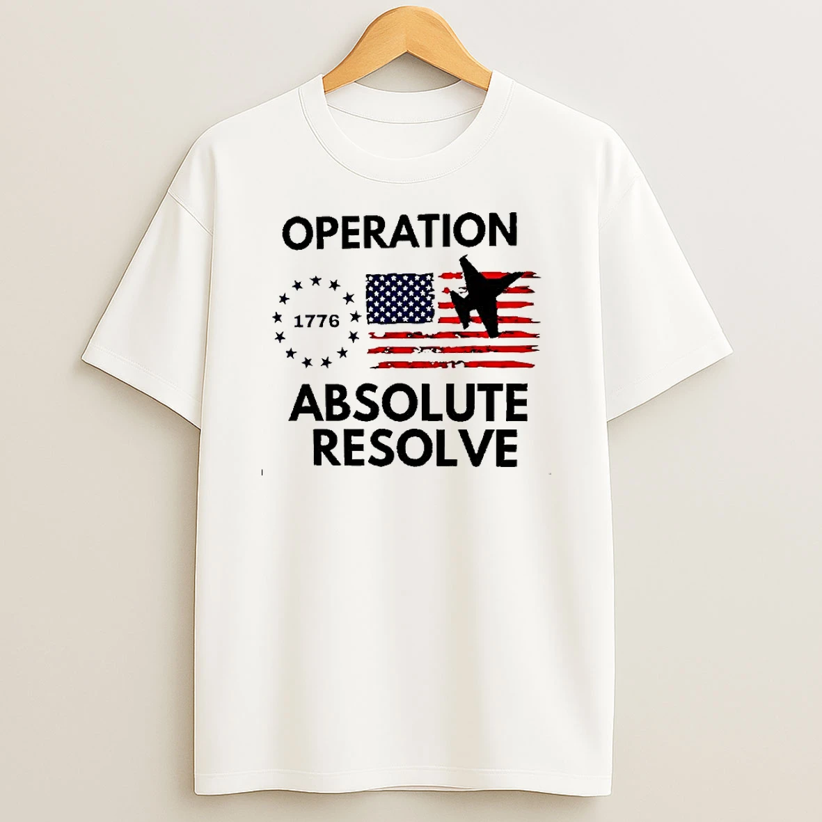 Venezuela 2026 Operation Absolute Resolve 1776 American Flag Silhouette Of A Fighter Jet T Shirt