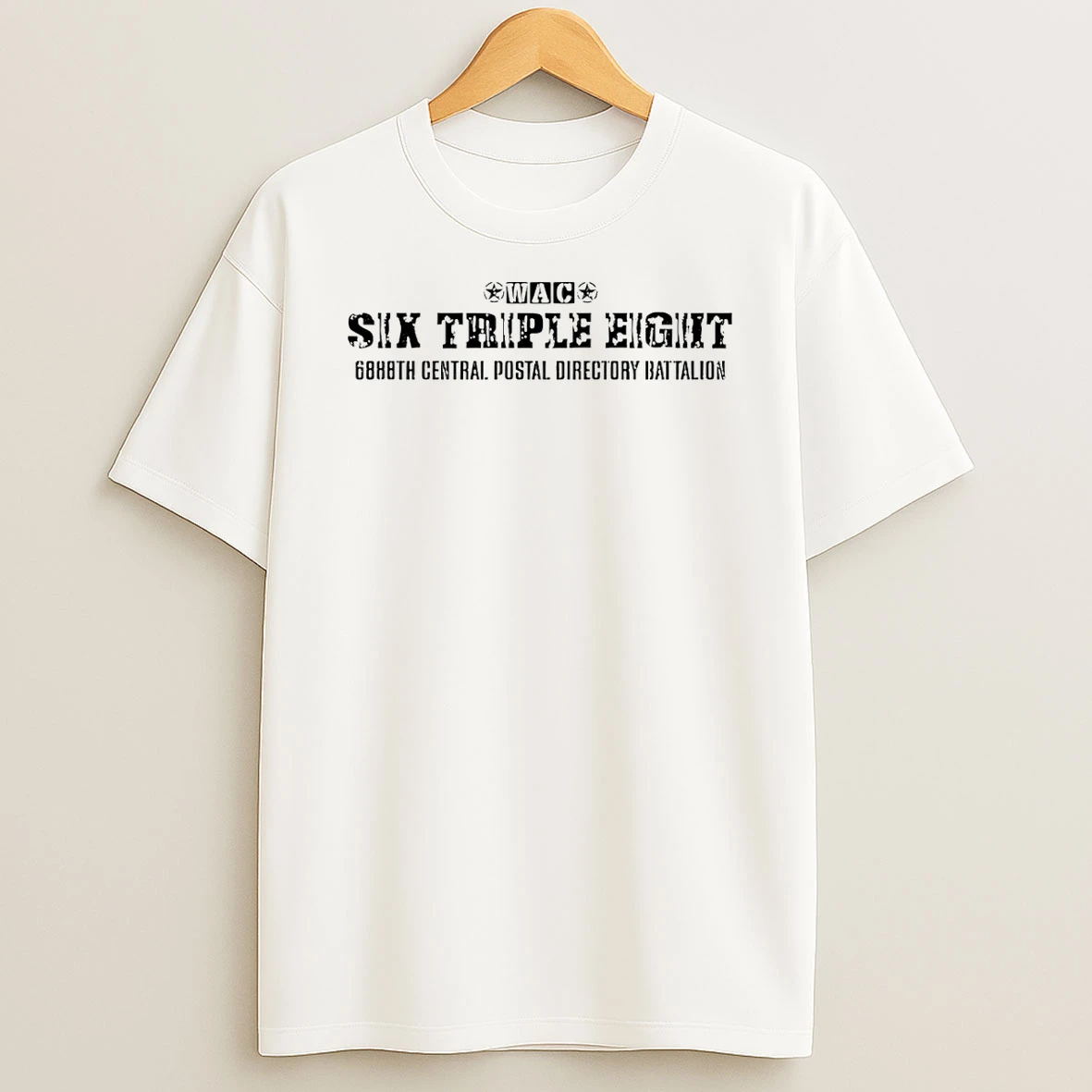 Wac 6888th Central Postal Directory Battalion Six Triple Eight T Shirt