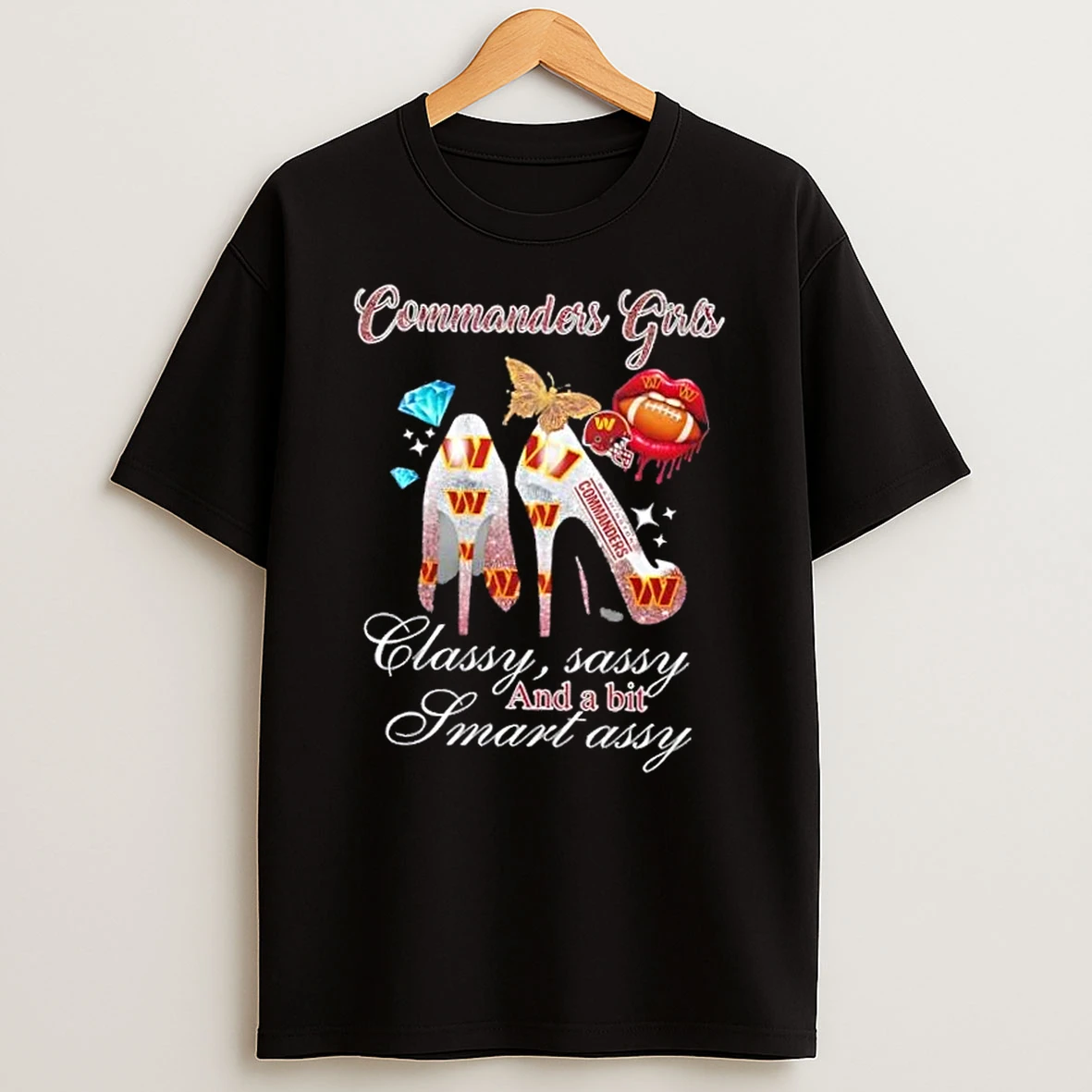 Washington Commanders Girls High Heels Classy Sassy And A Bit Smart Assy T Shirt