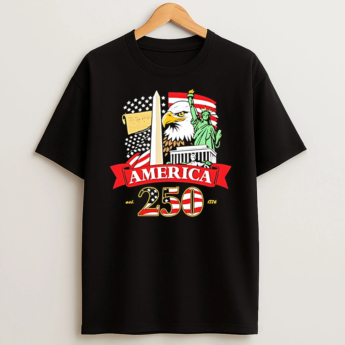 Washington Statue Of Liberty America 250th Est 1776 T Shirt