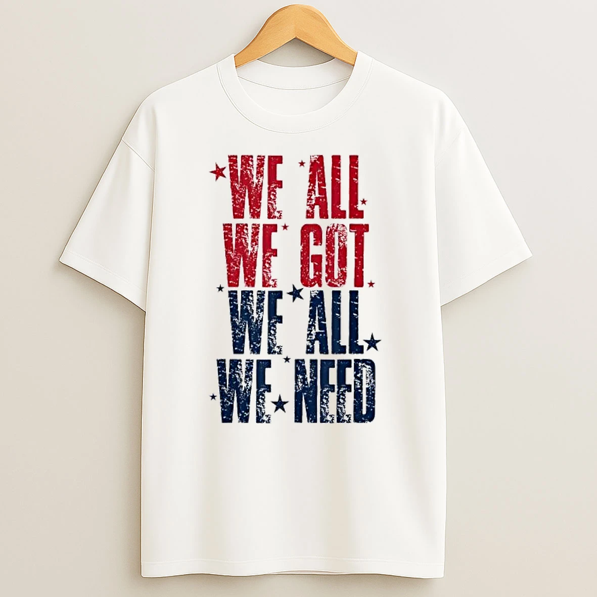 We All Got Patriot We All Need Sport T Shirt
