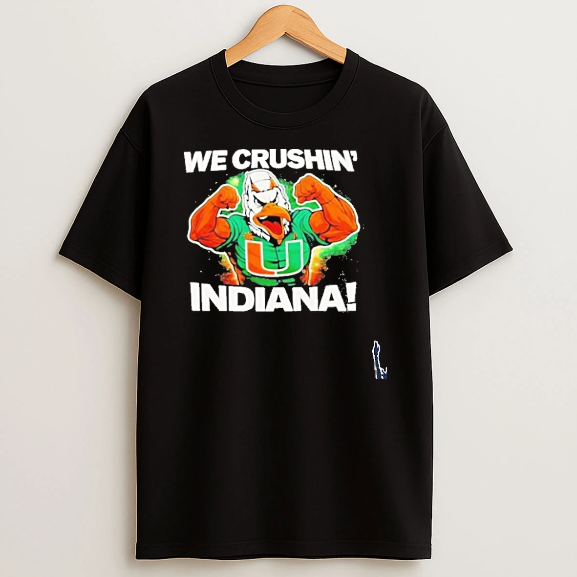We Crushin Indiana Miami Hurricanes T Shirt