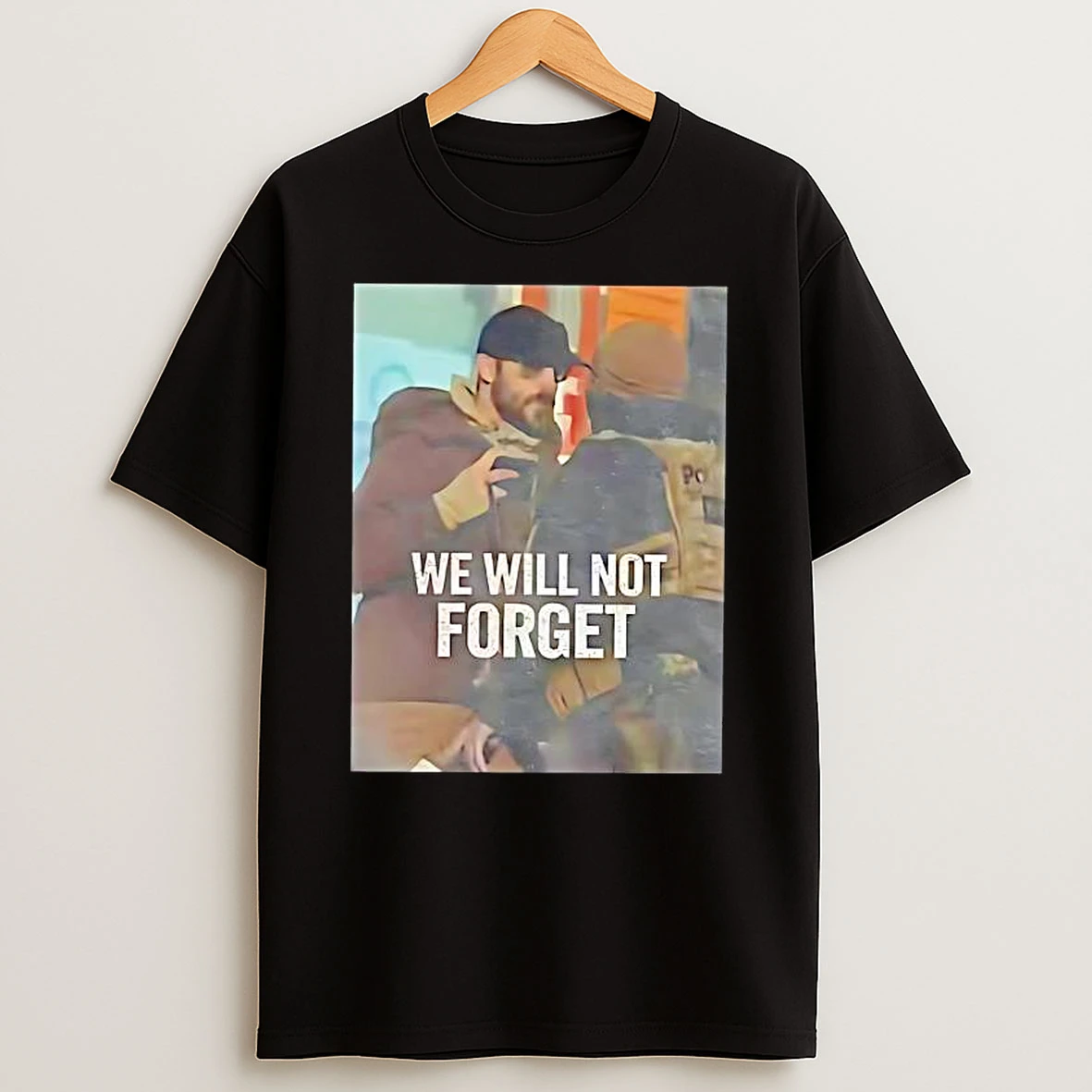 We Will Not Forget Alex Jeffrey Pretti In Minneapolis T Shirt